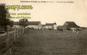 Neufmoutiers En Brie (Seine-et-Marne) - La Ferme des Aigrefins