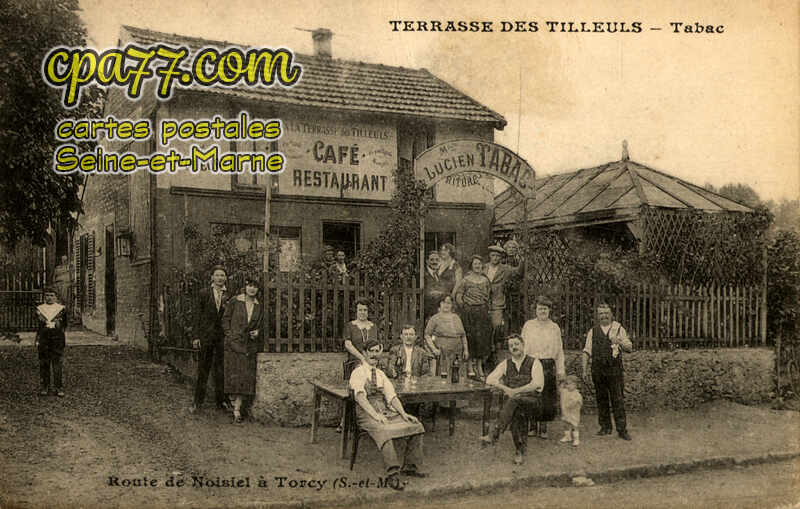 Noisiel (Seine-et-Marne) - Route de Noisiel à Torcy – Terrasse des Tilleuls – Tabac