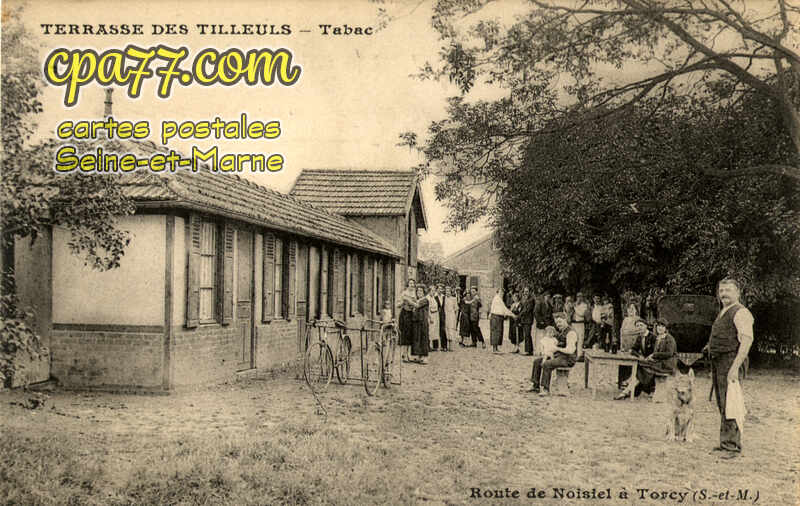 Noisiel (Seine-et-Marne) - Route de Noisiel à Torcy – Terrasse des Tilleuls – Tabac