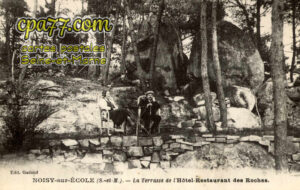 Noisy Sur École (Seine-et-Marne) - La Terrasse de l&rsquo;Hôtel-Restaurant des Roches