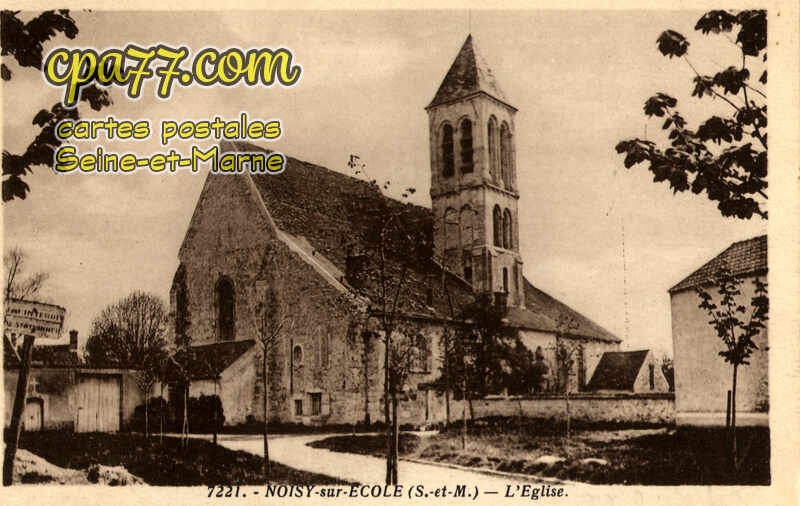 Noisy Sur École (Seine-et-Marne) - L&rsquo;Eglise