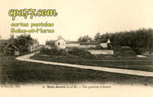 Noisy Sur École (Seine-et-Marne) - Noisy-Auvert (S.-et-M.) – Vue générale d&rsquo;Auvert