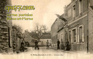 Noisy Sur École (Seine-et-Marne) - Noisy-Auvert (S.-et-M.) – Grande-Rue