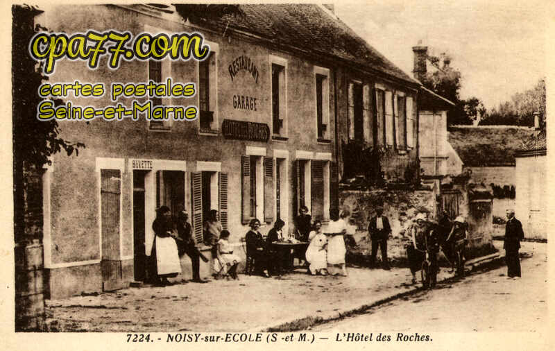 Noisy Sur École (Seine-et-Marne) - L&rsquo;Hôtel des Roches