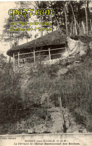 Noisy Sur École (Seine-et-Marne) - La Terrasse de l&rsquo;Hôtel-Restaurant des Roches