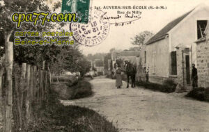 Noisy Sur École (Seine-et-Marne) - Auvers – Rue de Milly