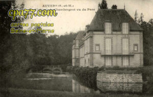 Noisy Sur École (Seine-et-Marne) - Auvers – Le Château de Chambergeot vu du Parc