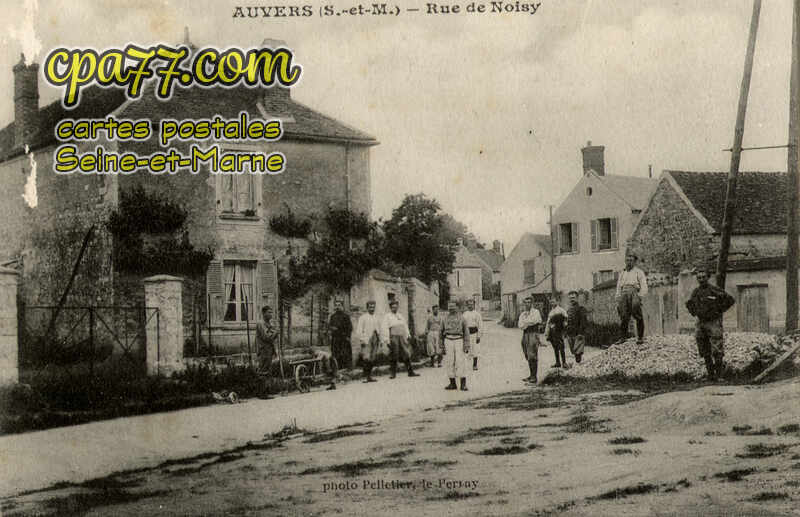 Noisy Sur École (Seine-et-Marne) - Auvers – Rue de Noisy