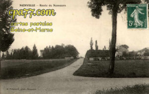 Nonville (Seine-et-Marne) - Route de Nemours