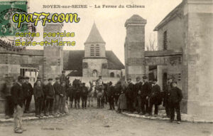 Noyen Sur Seine (Seine-et-Marne) - La Ferme du Château