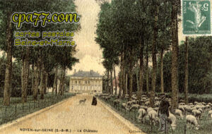 Noyen Sur Seine (Seine-et-Marne) - Le Château
