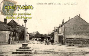 Noyen Sur Seine (Seine-et-Marne) - La Place publique