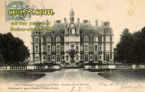 Ocquerre (Seine-et-Marne) - Environs de Lisy-sur-Ourcq – Château de la Trousse