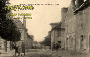 Oissery (Seine-et-Marne) - La Place de l&rsquo;Eglise