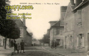Oissery (Seine-et-Marne) - La Place de l&rsquo;Eglise