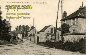 Oissery (Seine-et-Marne) - La Rue du Bois