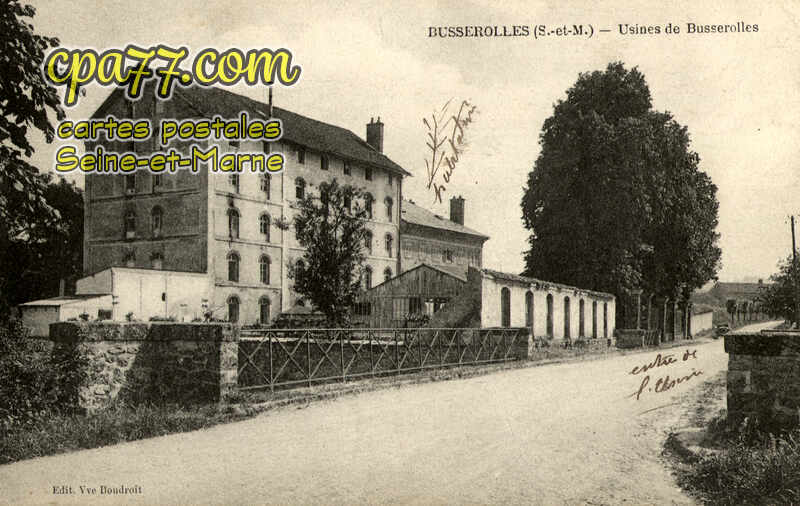 Orly Sur Morin (Seine-et-Marne) - Usines de Busserolles