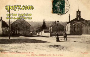 Orly Sur Morin (Seine-et-Marne) - Rue de la Gare