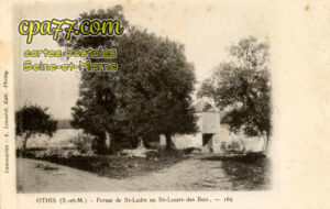 Othis (Seine-et-Marne) - Ferme de St-Ladre ou St-Lazare des Bois