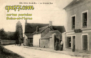Othis (Seine-et-Marne) - La Grande Rue
