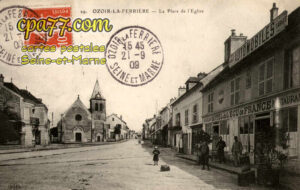 Ozoir La Ferrière (Seine-et-Marne) - La Place de l&rsquo;Eglise