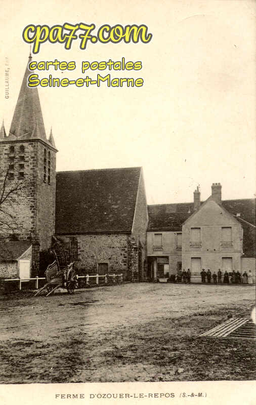Ozouer Le Repos (Seine-et-Marne) - Ferme d&rsquo;Ozouer-le-Repos