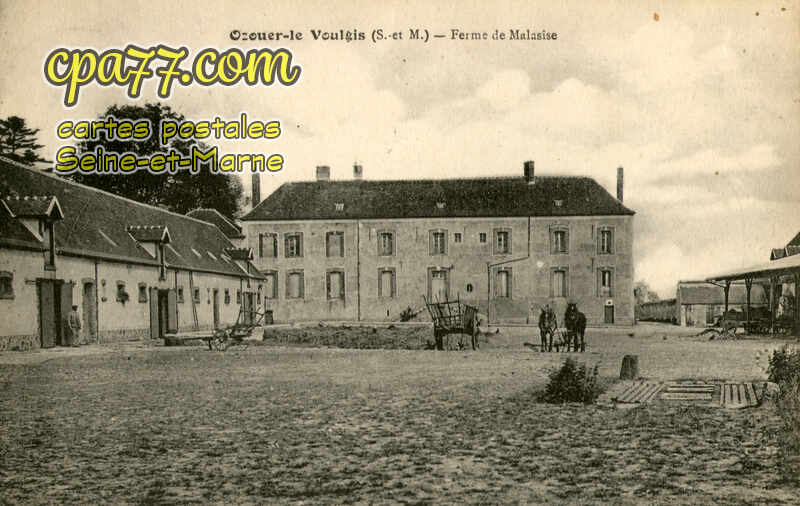 Ozouer Le Voulgis (Seine-et-Marne) - Ferme de Malasise