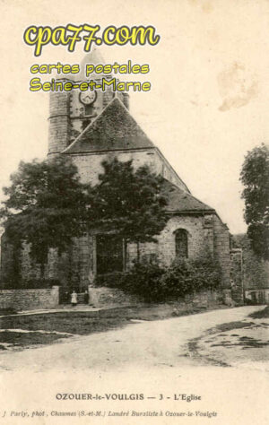 Ozouer Le Voulgis (Seine-et-Marne) - L&rsquo;Eglise