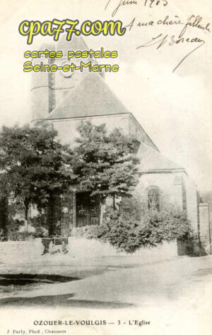 Ozouer Le Voulgis (Seine-et-Marne) - L&rsquo;Eglise