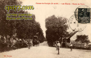 Ozouer Le Voulgis (Seine-et-Marne) - Les Etards – Route de Paris