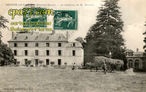 Ozouer Le Voulgis (Seine-et-Marne) - Le Château de M. Nicolai