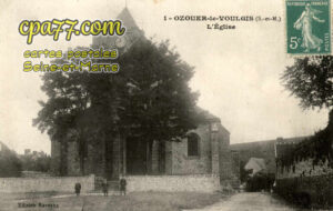 Ozouer Le Voulgis (Seine-et-Marne) - L&rsquo;Eglise