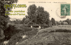 Ozouer Le Voulgis (Seine-et-Marne) - Pont d&rsquo;Austerlitz