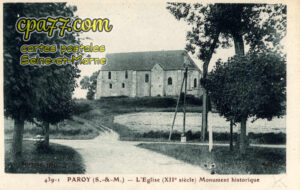 Paroy (Seine-et-Marne) - L&rsquo;Eglise (XIIe siècle) Monument historique