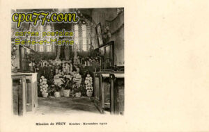 Pécy (Seine-et-Marne) - Mission de Pécy – Octobre-Novembre 1912