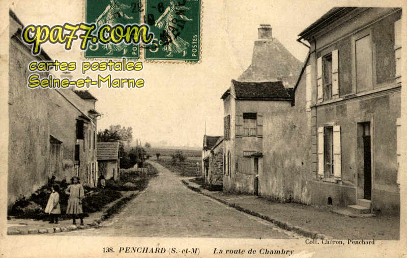 Penchard (Seine-et-Marne) - La Route de Chambry