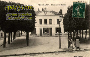 Penchard (Seine-et-Marne) - Place de la Mairie