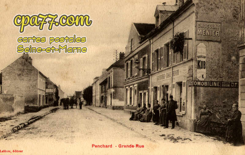 Penchard (Seine-et-Marne) - Grande-Rue