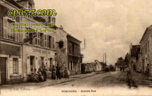 Penchard (Seine-et-Marne) - Grande Rue