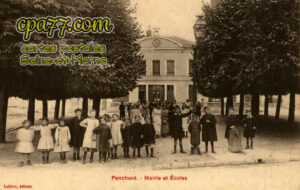 Penchard (Seine-et-Marne) - Mairie et Ecoles