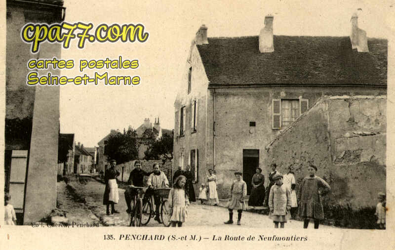Penchard (Seine-et-Marne) - La Route de Neufmontiers