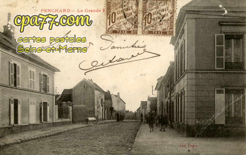 Penchard (Seine-et-Marne) - La Grande Rue