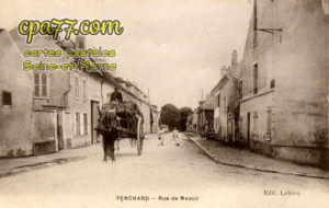 Penchard (Seine-et-Marne) - Rue de Meaux