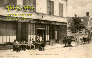 Perthes En Gâtinais (Seine-et-Marne) - L’Hôtel du XX° siècle