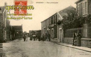 Perthes En Gâtinais (Seine-et-Marne) - Orgenoy – Rue principale