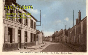 Perthes En Gâtinais (Seine-et-Marne) - Rue de Cély – Hôtel du Zouave