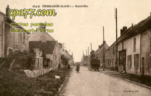 Pierre Levée (Seine-et-Marne) - Grande-Rue