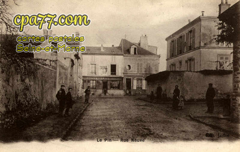 Le Pin (Seine-et-Marne) - Rue Neuve