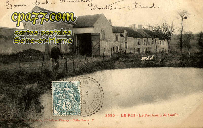 Le Pin (Seine-et-Marne) - Le Faubourg de Saule