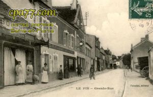 Le Pin (Seine-et-Marne) - Grande-Rue